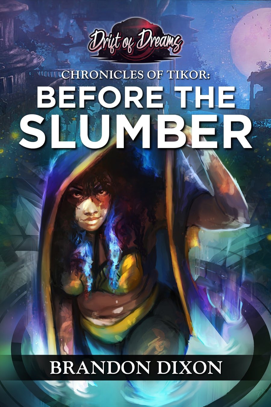 Chronicles of Tikor: Before the Slumber