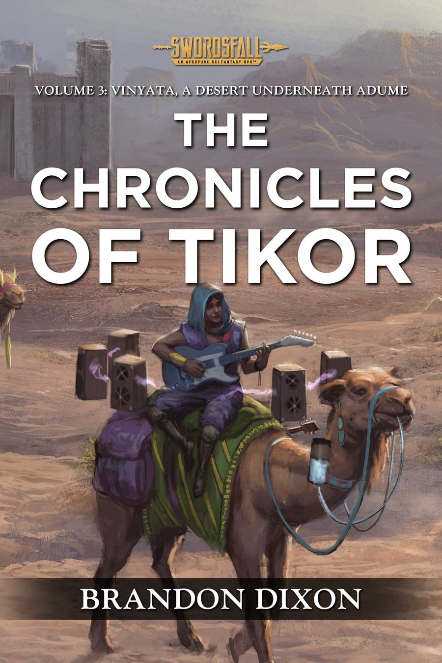 Chronicles of Tikor: Volume 3 — Vinyata, A Desert Underneath Adume